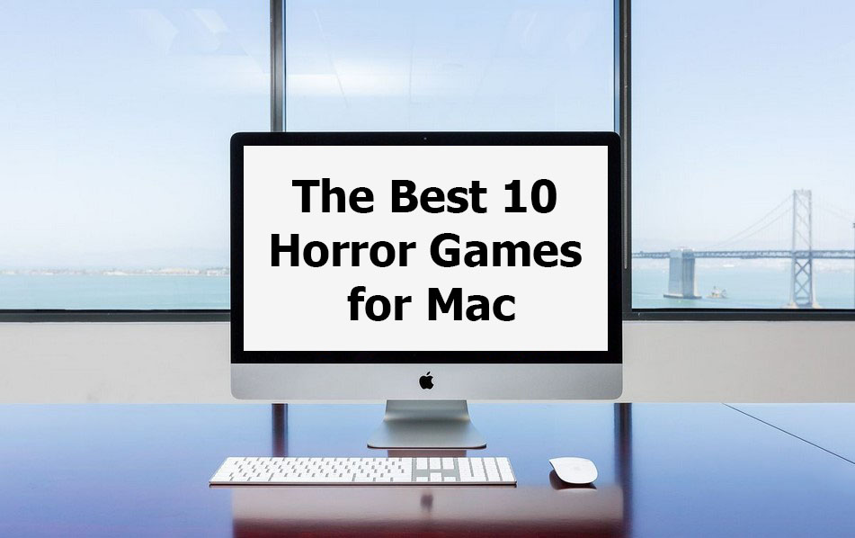 horro games for mac